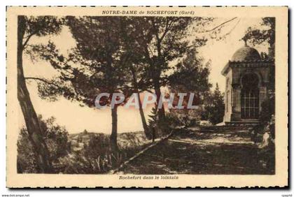 CPA Notre Dame de Rochefort Gard Rochefort dans le lointain