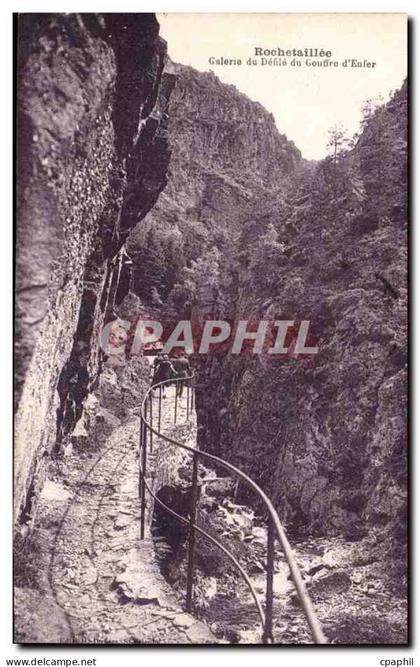 Rochetaillee - Galerie du Defile du Gouffre d'Enfer - CPA