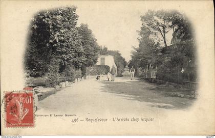 CPA Roquefavour L'Arrivee chez Arquier