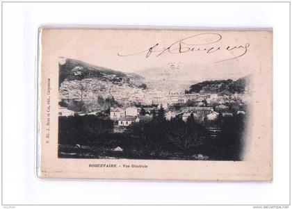13 ROQUEVAIRE Vue Générale, ed Brun & Cie 251, 1903