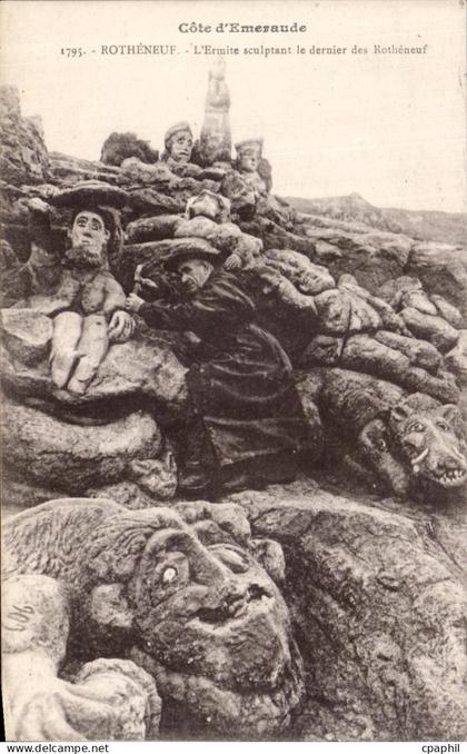 CPA Rotheneuf L Ermite Sculptant le Dernier des Rotheneuf