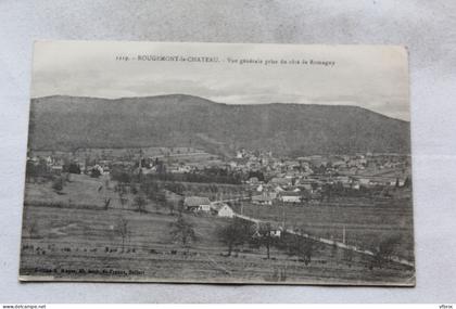 Cpa 1914, Rougemont le Château vue générale prise du côté de Romagny, Territoire de Belfort 90
