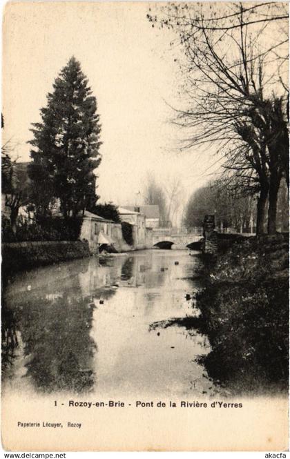 CPA ROZAY-en-BRIE Pont de la Riviere d'Yerres (1299040)