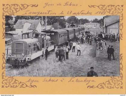 Sabres 40 - Gare Inauguration Musée en plein Air de Marquèze - Ligne Sabres à Labouheyre