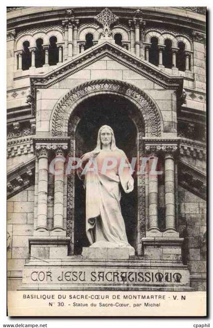 CPA Basilique du Sacre Coeur de Montmartre Statue du Sacre Cœur par Michel