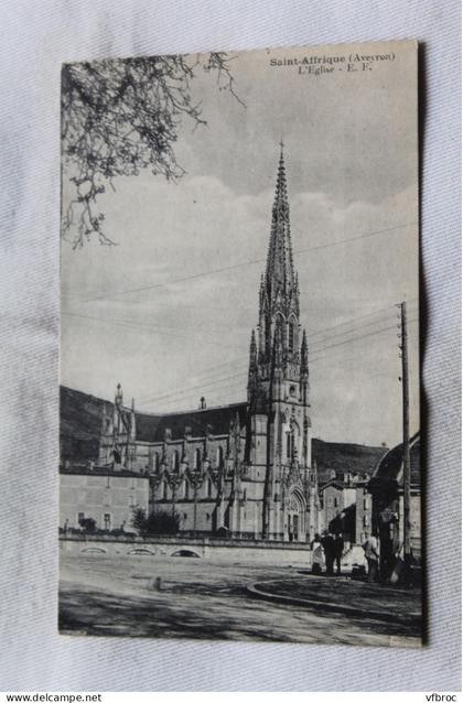 Cpa 1921, Saint Afrique, l'église, Aveyron 12