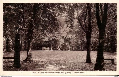 CPA Saint Amand Montrond Mont Rond