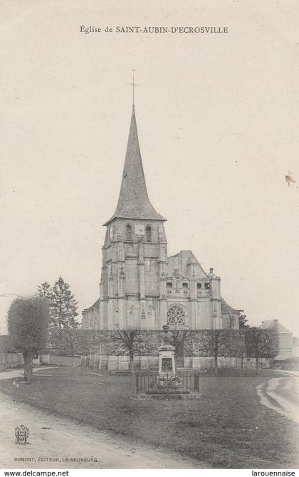 27 - SAINT AUBIN D' ECROSVILLE - Eglise de Saint Aubin d' Ecrosville