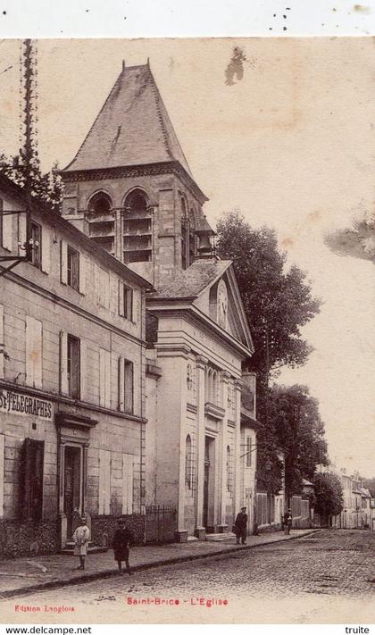 SAINT-BRICE-SOUS-FORET L'EGLISE