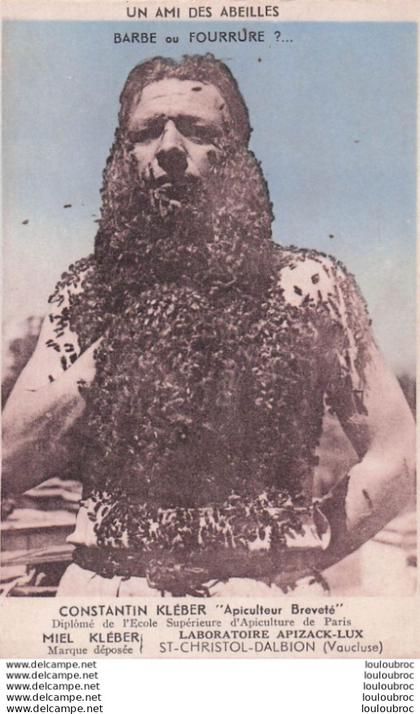 SAINT CHRISTOL CONSTANTIN KLEBER UN AMI DES ABEILLES APICULTEUR