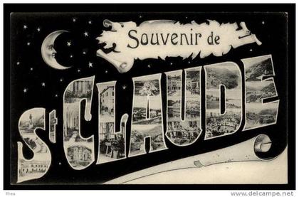 39 Saint-Claude SOUVENIR DE St CLAUDE fantaisie saint claude, vue multi vues souvenir D39D K39478K C39478C RH013944
