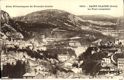 CPA Saint Claude Le Pont suspendu