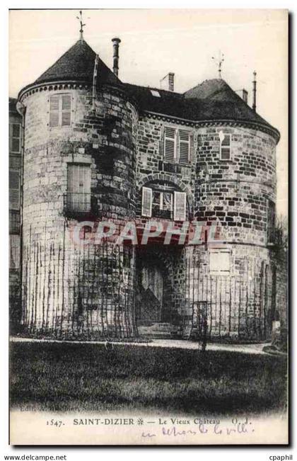 CPA Saint Dizier Le Vieux Chateau