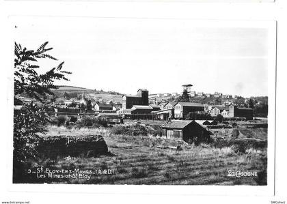 Saint Eloy les Mines. Les mines et Saint Eloy (A24p49)