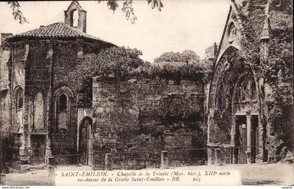 Saint Emilion CPA Chapelle de la Trinite au dessus de la grotte Saint EMilion