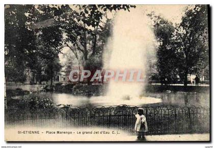 CPA St Etienne Place Marengo Le grand Jet d'Eau