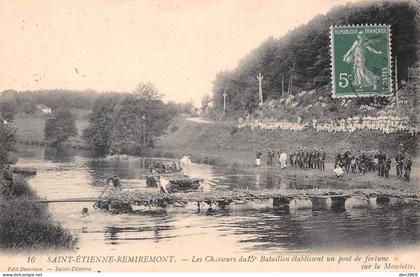 SAINT-ETIENNE-REMIREMONT (Vosges) - Les Chasseurs du 15e Bataillon établissent un pont de fortune, Voyagé 1914 (2 scans)
