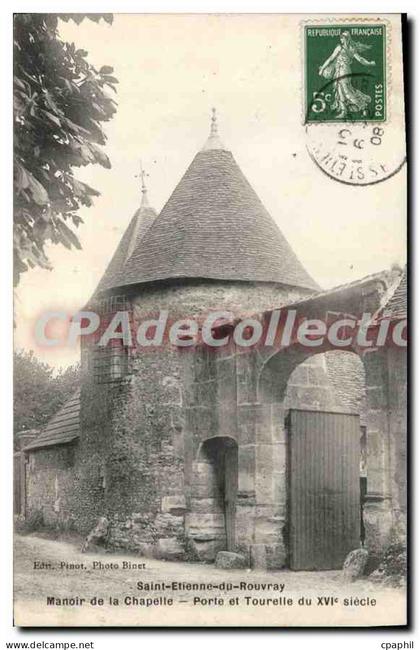CPA Saint Etienne Rouvray Manoir de la Chapelle Porte et Tourelle