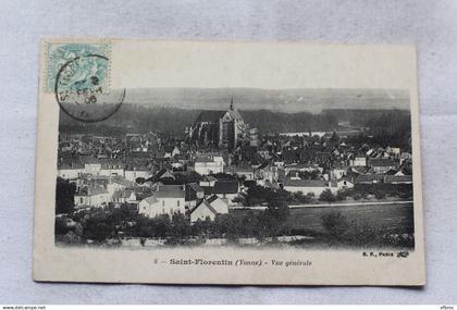 AA97, Cpa 1906, Saint Florentin, vue générale, Yonne 89