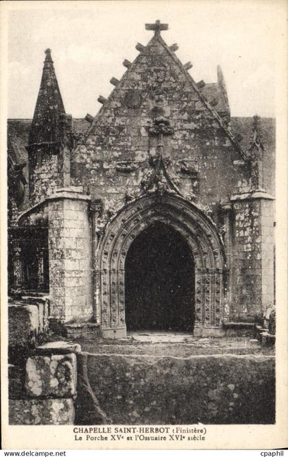 CPA Chapelle Saint Herbot Le Porche XV et I'Ossuaire XVI Siecle