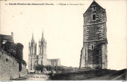 CPA Saint Hilaire Du Harcouet L'Eglise Et I'Ancienne Tour