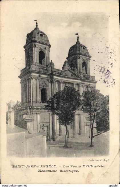 CPA Saint Jean d'Angely Les Tours XVIII siecle Monument historique