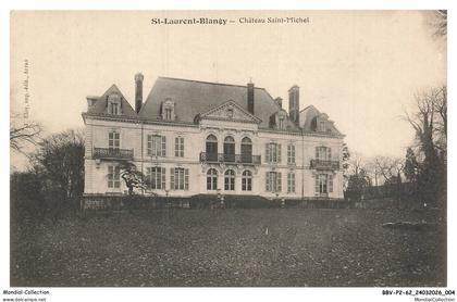 BBVP2-0101-62 - SAINT-LAURENT-BLANGY - Chateau Saint-Michel