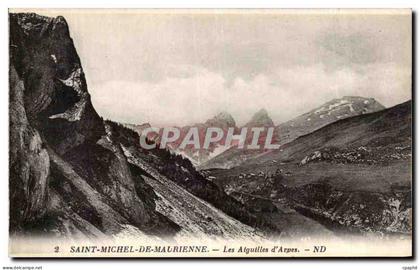 CPA Saint Michel De Maurienne Les Aiguilles D'Arpes