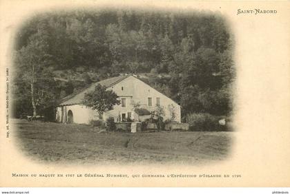 VOSGES  SAINT NABORD  maison ou naquit le general HUMBERT