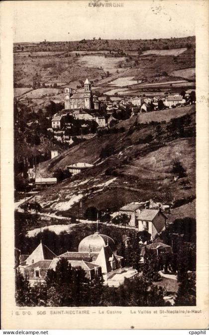 CPA Saint Nectaire le casino La vallee et St Nectaire le haut