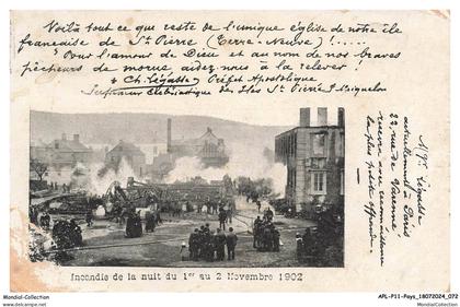 APLP11-0684-SAINT-PIERRE-ET-MIQUELON - Incendie de"e la nuit du 1er au 2 novembre 1902