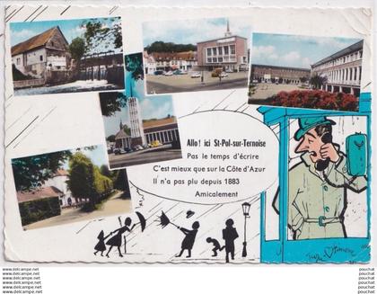 M11-62) SAINT POL SUR TERNOISE -  "ALLO  ! ICI  SAINT POL SUR TERNOISE "  - EN 1968 - ( 2 SCANS )