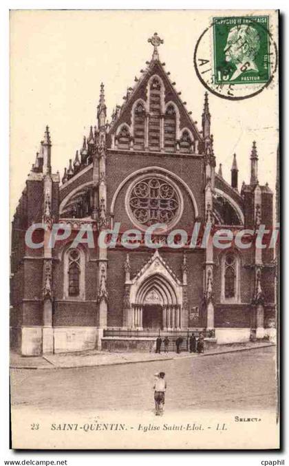 CPA Saint Quentin Eglise Saint Eloi