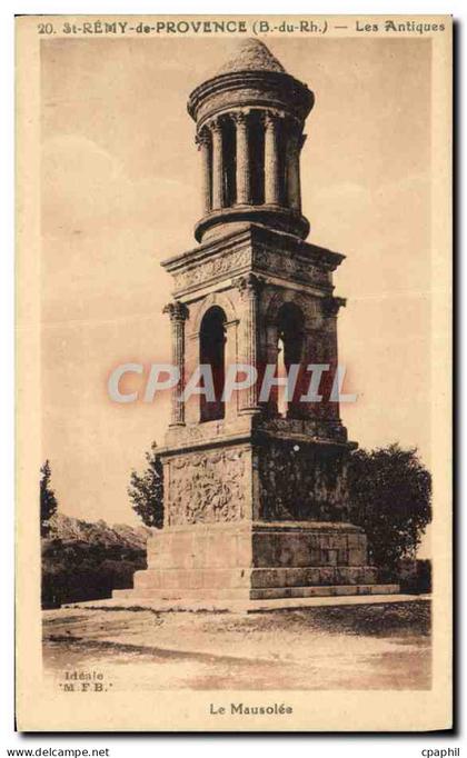CPA Saint Remy De Provence Le mausolee