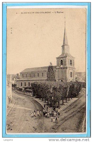 76 - SAINT ROMAIN DE COLBOSC -- L'Eglise