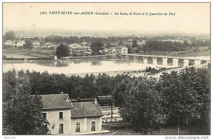 - landes - ref - A240- saint sever sur adour - la gare - le pont et le quartier de pere  - carte bon etat -