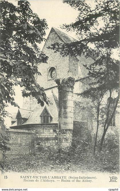 CPA Saint Victor l'Abbaye Seine Inferieure Ruines de l'Abbaye