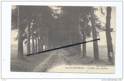 CPA -   Ste Sainte Geneviève  - L'Allée des sapins