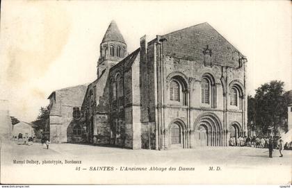 Saintes CPA L'ancienne abbaye des DAmes
