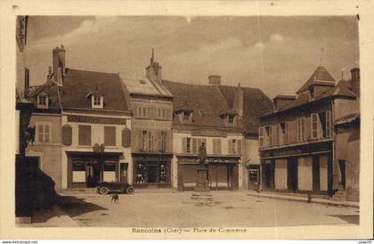 CPA Sancoins Place du Commerce
