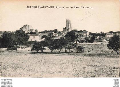 86 - SCORBE CLAIRVAUX - S02415 - Le Haut Clairvaux -