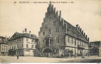 CPA Selestat Salle Sainte Barbe Place de la Victoire