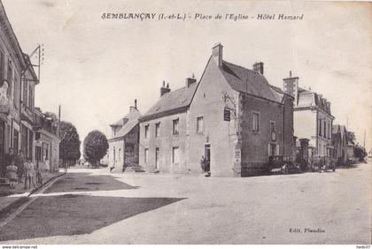 Semblançay - Place de l'Eglise - Hôtel Hamard