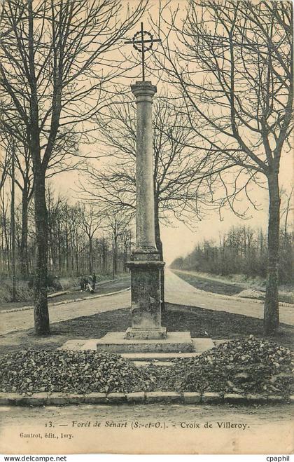 CPA Foret de Senart S et O Croix de Villeroy