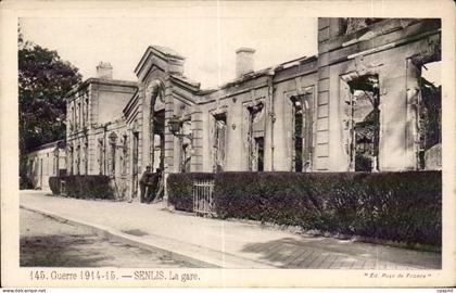 CPA Senlis Ruines La gare