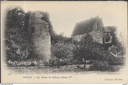 Senlis - Les Ruines du Château d'Henri IV