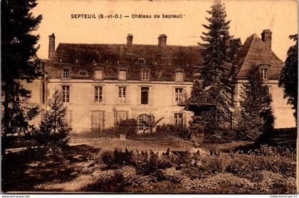 (17/06/25) 78-CPA SEPTEUIL - CHATEAU DE SEPTEUIL
