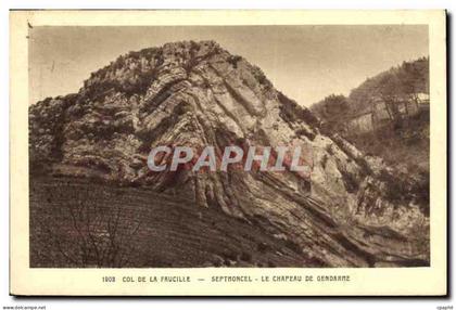 CPA Col de la Faucille Septmoncel Le Chapeau de Gendarme