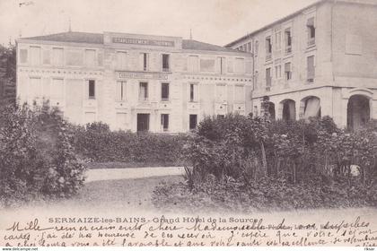 SERMAIZE LES BAINS(GRAND HOTEL DE LA SOURCE)