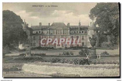 CPA Serquigny Le Chateau
